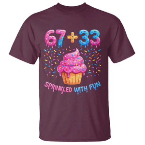 100th Day of School Girl T Shirt 67 33 100 Days Sprinkled With Fun Cupcake Six Seven Meme TS10 Maroon Print Your Wear