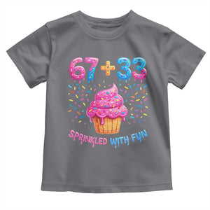 100th Day of School Girl Toddler T Shirt 67 33 100 Days Sprinkled With Fun Cupcake Six Seven Meme TS10 Charcoal Print Your Wear