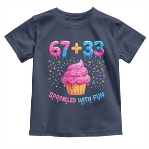 100th Day of School Girl Toddler T Shirt 67 33 100 Days Sprinkled With Fun Cupcake Six Seven Meme TS10 Navy Print Your Wear