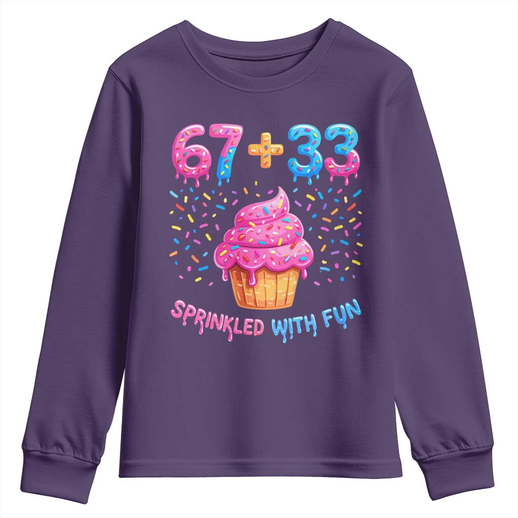 100th Day of School Girl Youth Sweatshirt 67 33 100 Days Sprinkled With Fun Cupcake Six Seven Meme TS10 Purple Print Your Wear