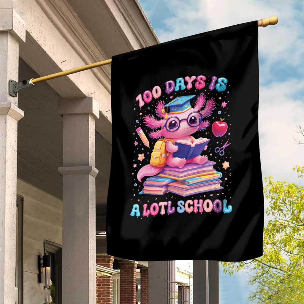Axolotl 100 Days Of School Garden Flag 100 Days Is Alotl School TS10 Print Your Wear