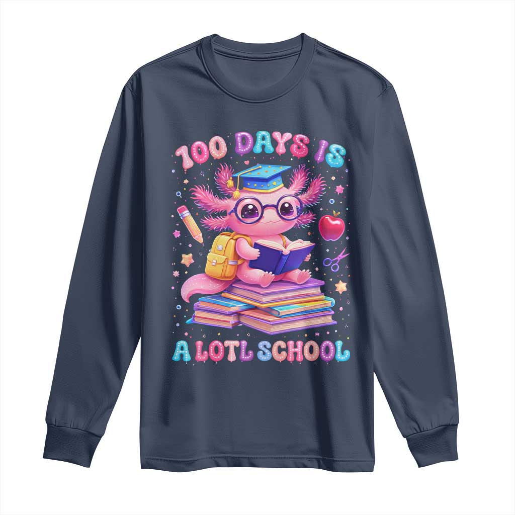 Axolotl 100 Days Of School Long Sleeve Shirt 100 Days Is Alotl School TS10 Navy Print Your Wear