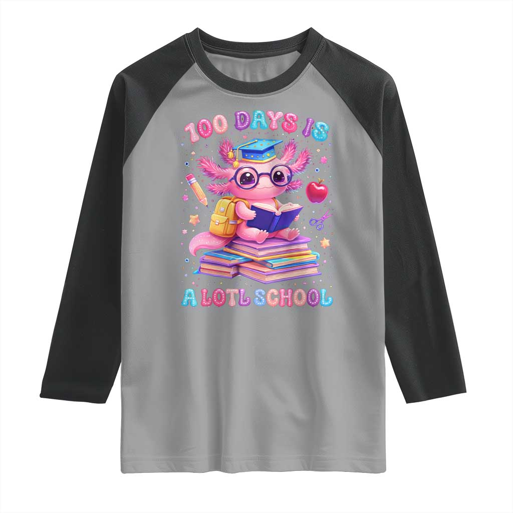 Axolotl 100 Days Of School Raglan Shirt 100 Days Is Alotl School TS10 Sport Gray Black Print Your Wear