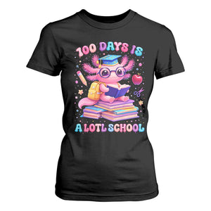 Axolotl 100 Days Of School T Shirt For Women 100 Days Is Alotl School TS10 Black Print Your Wear