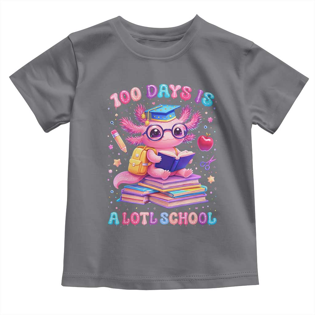 Axolotl 100 Days Of School Toddler T Shirt 100 Days Is Alotl School TS10 Charcoal Print Your Wear