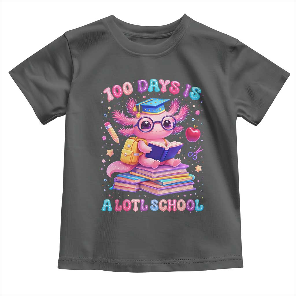 Axolotl 100 Days Of School Toddler T Shirt 100 Days Is Alotl School TS10 Dark Heather Print Your Wear