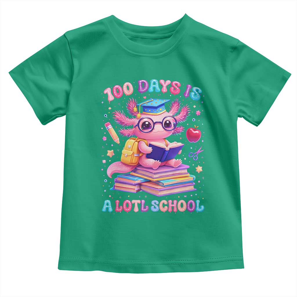 Axolotl 100 Days Of School Toddler T Shirt 100 Days Is Alotl School TS10 Irish Green Print Your Wear
