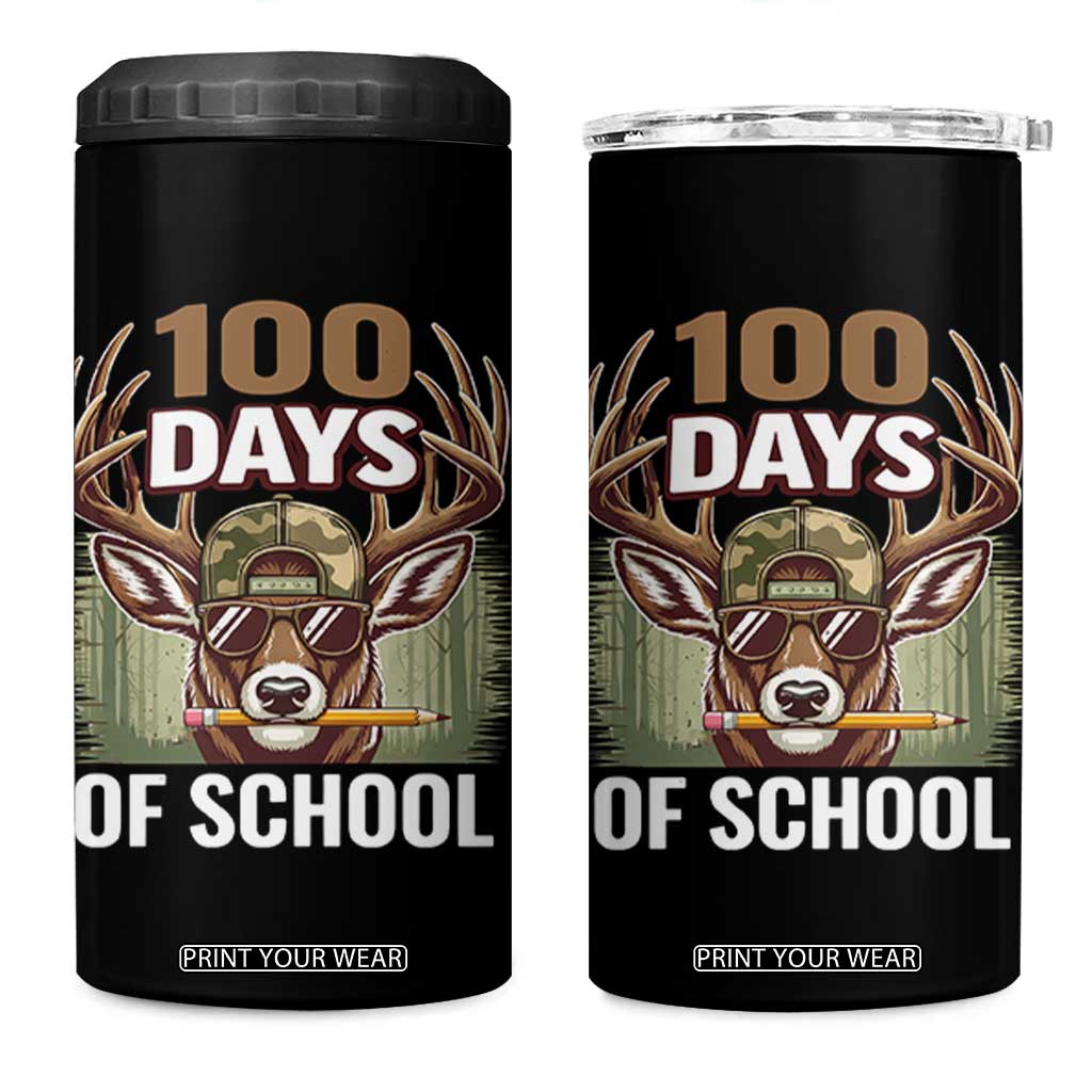 Deer 100 Days Of School 4 in 1 Can Cooler Tumbler Camo Bucked 100 Days Smarter TS10 One Size: 16 oz Black Print Your Wear
