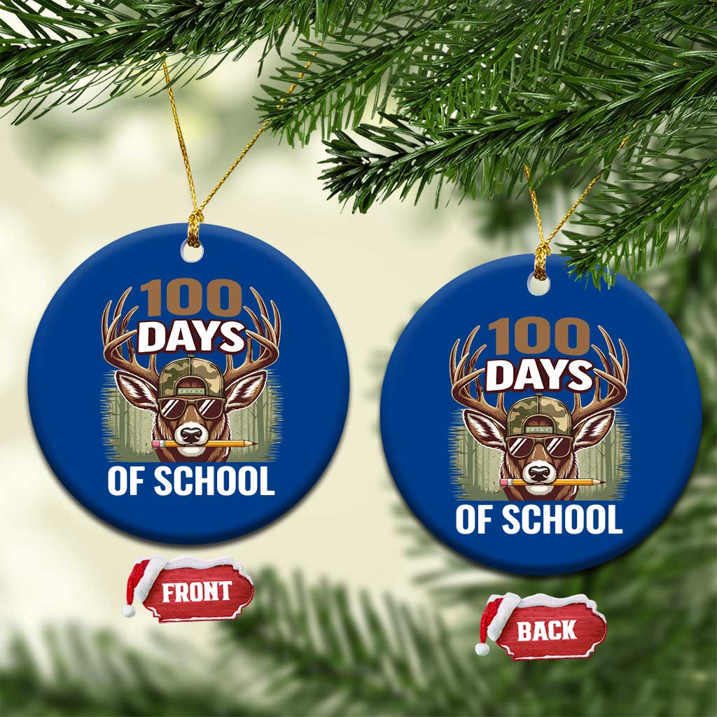 Deer 100 Days Of School Ceramic Ornament Camo Bucked 100 Days Smarter TS10 1pc Blue Print Your Wear