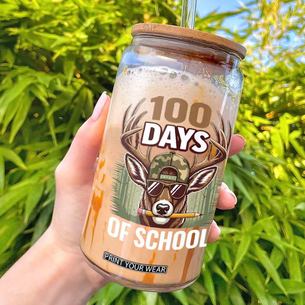 Deer 100 Days Of School Glass Can Camo Bucked 100 Days Smarter TS10 Black Print Your Wear