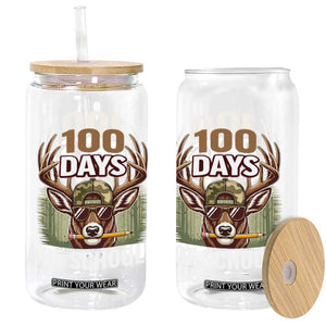 Deer 100 Days Of School Glass Can Camo Bucked 100 Days Smarter TS10 Print Your Wear