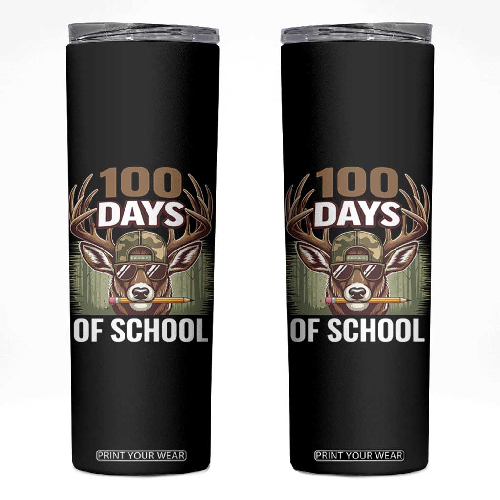 Deer 100 Days Of School Skinny Tumbler Camo Bucked 100 Days Smarter TS10 Black Print Your Wear
