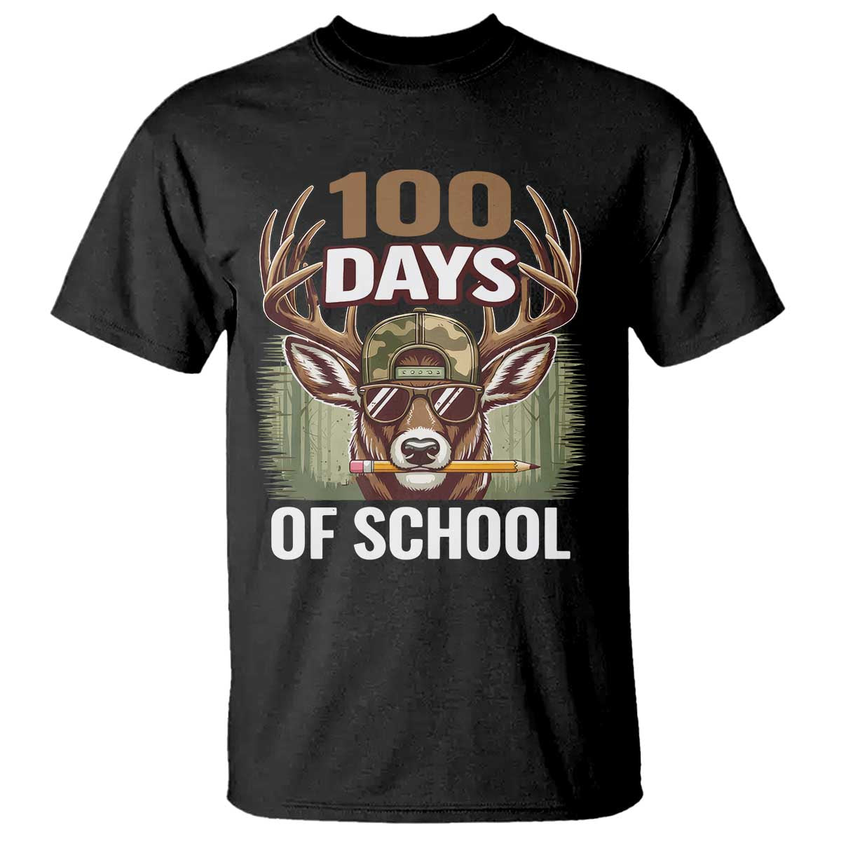 Deer 100 Days Of School T Shirt Camo Bucked 100 Days Smarter TS10 Black Print Your Wear
