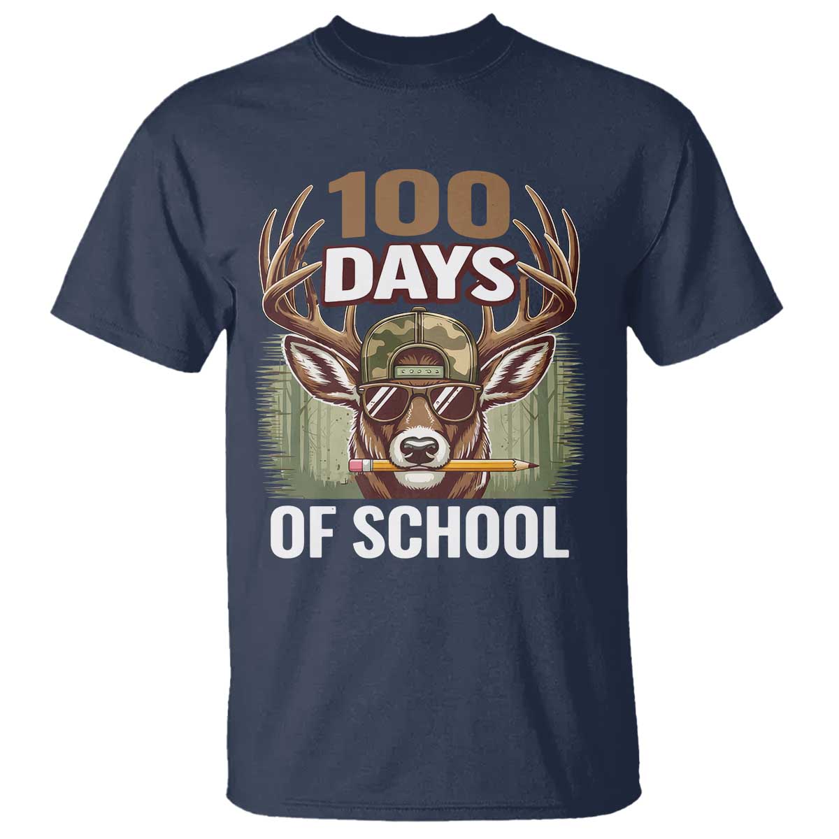 Deer 100 Days Of School T Shirt Camo Bucked 100 Days Smarter TS10 Navy Print Your Wear
