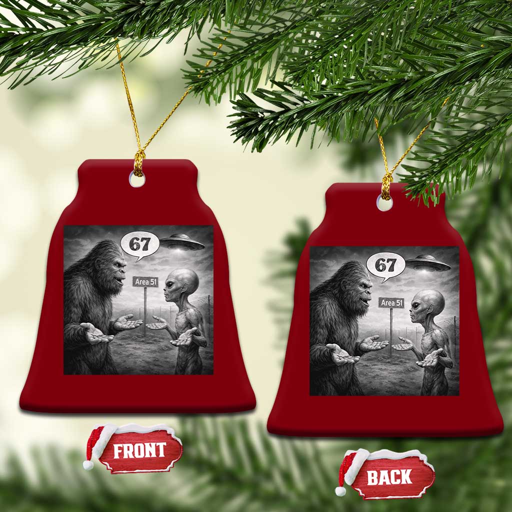 Funny 67 Meme Bigfoot Alien Ceramic Ornament Six Seven Sasquatch Area 51 UFO Conspiracy TS10 Print Your Wear