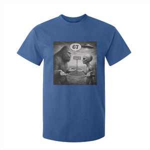 Funny 67 Meme Bigfoot Alien T Shirt For Kid Six Seven Sasquatch Area 51 UFO Conspiracy TS10 Royal Blue Print Your Wear