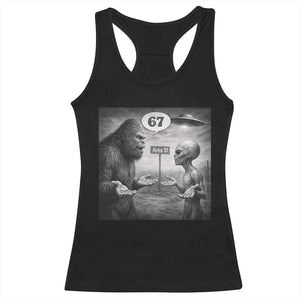 Funny 67 Meme Bigfoot Alien Racerback Tank Top Six Seven Sasquatch Area 51 UFO Conspiracy TS10 Black Print Your Wear