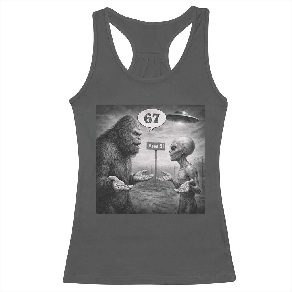 Funny 67 Meme Bigfoot Alien Racerback Tank Top Six Seven Sasquatch Area 51 UFO Conspiracy TS10 Dark Heather Print Your Wear