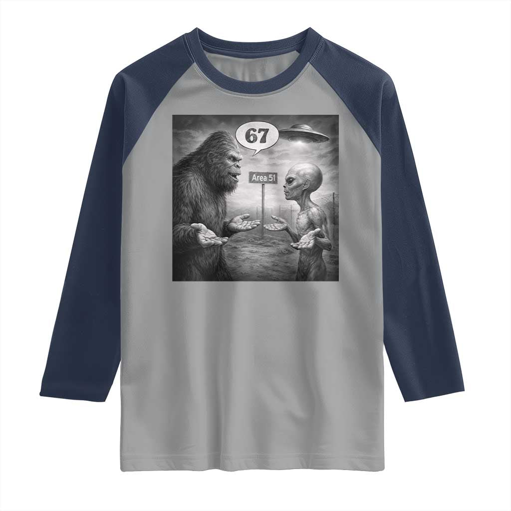 Funny 67 Meme Bigfoot Alien Raglan Shirt Six Seven Sasquatch Area 51 UFO Conspiracy TS10 Sport Gray Navy Print Your Wear