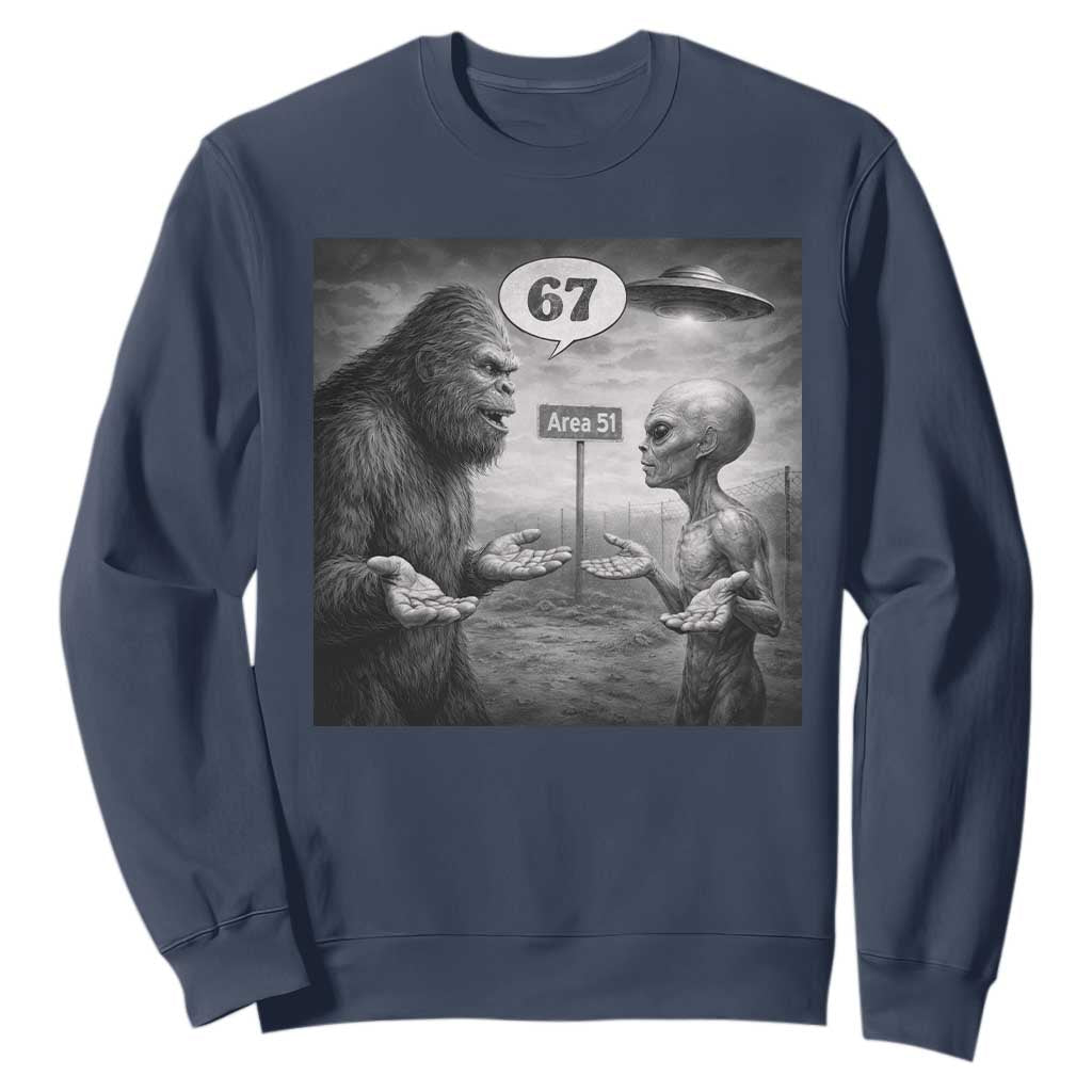 Funny 67 Meme Bigfoot Alien Sweatshirt Six Seven Sasquatch Area 51 UFO Conspiracy TS10 Navy Print Your Wear