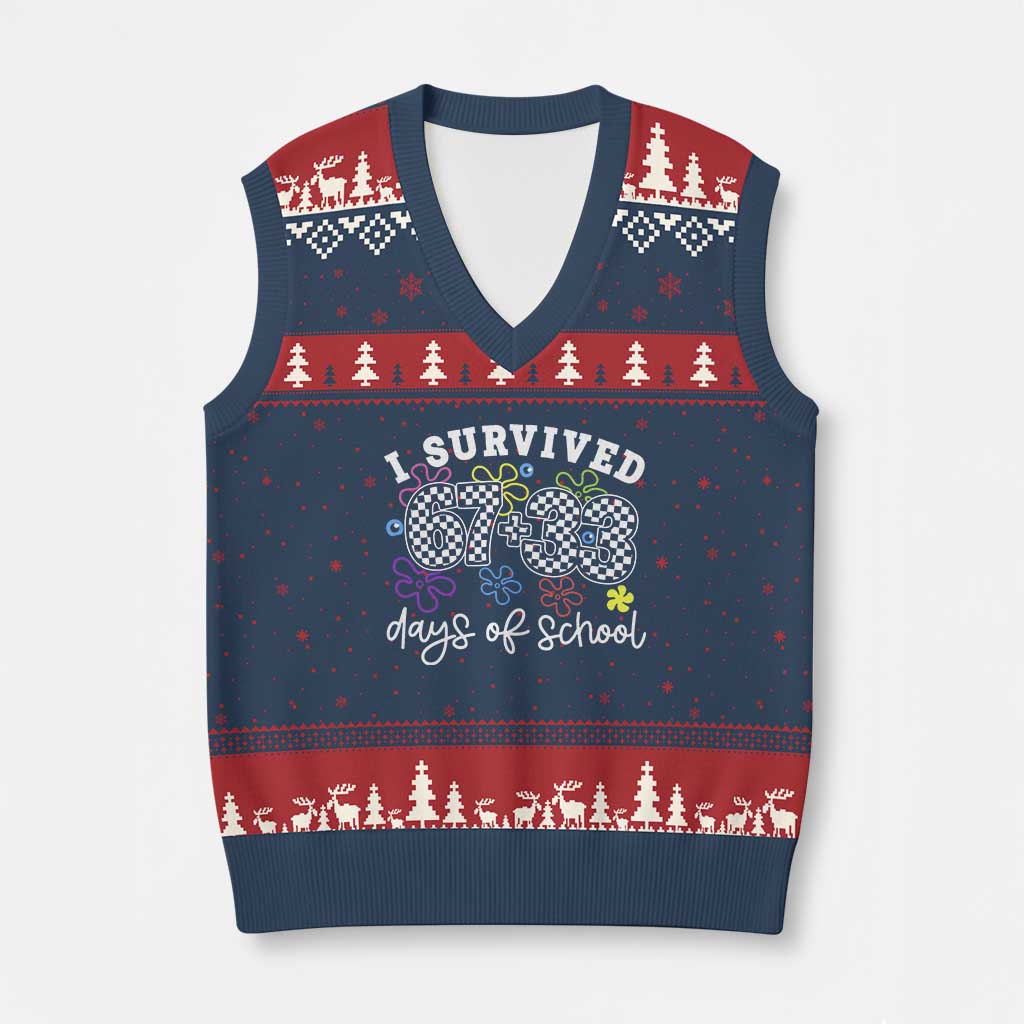 I Survived 67 33 100 Days of School V-Neck Knit Sweater Vest Funny 100th Day of School Flowers TS10 Navy Red Print Your Wear