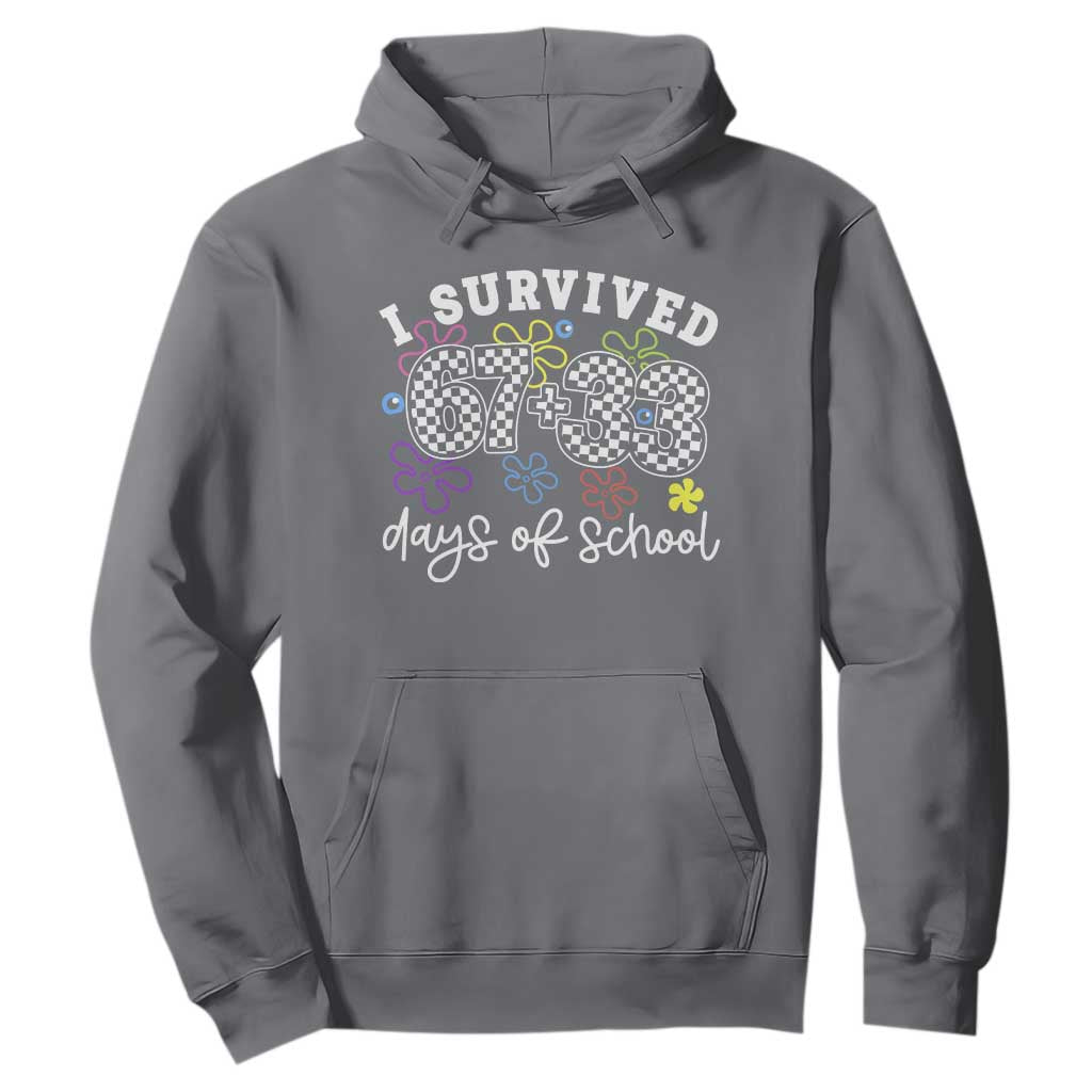 I Survived 67 33 100 Days of School Hoodie Funny 100th Day of School Flowers TS10 Charcoal Print Your Wear
