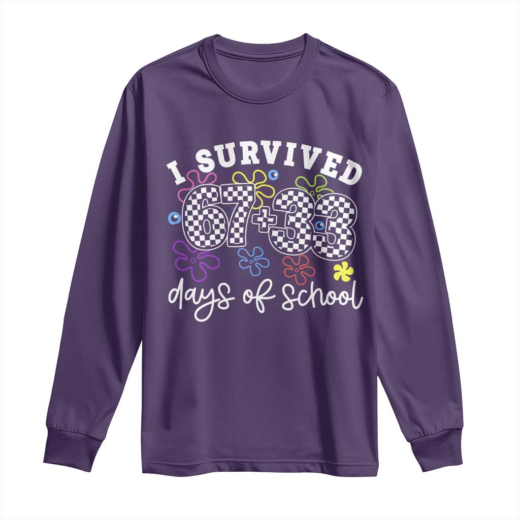 I Survived 67 33 100 Days of School Long Sleeve Shirt Funny 100th Day of School Flowers TS10 Purple Print Your Wear