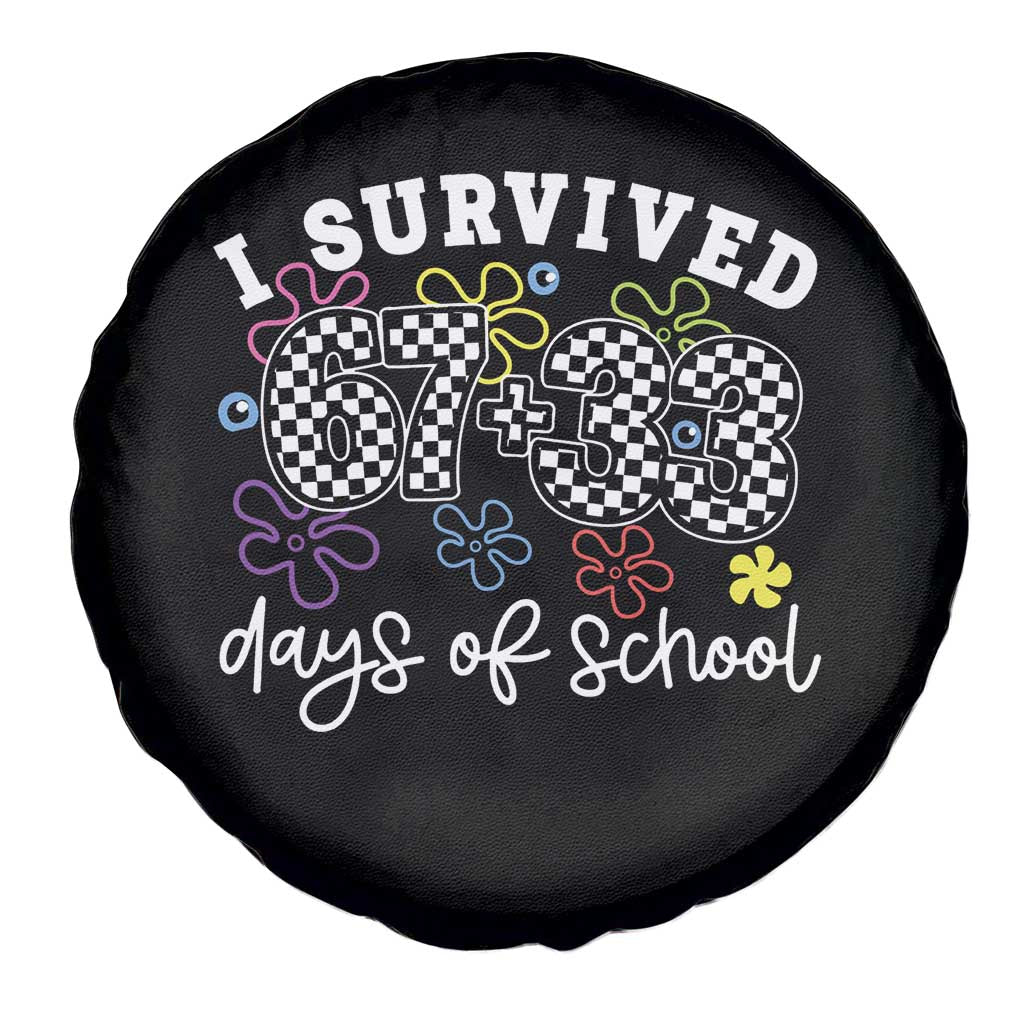 I Survived 67 33 100 Days of School Spare Tire Cover Funny 100th Day of School Flowers TS10 Print Your Wear