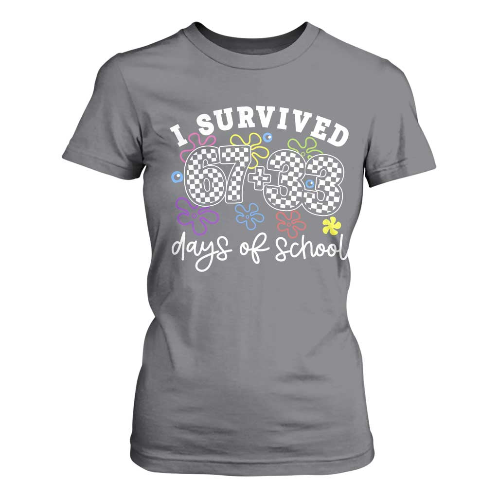 I Survived 67 33 100 Days of School T Shirt For Women Funny 100th Day of School Flowers TS10 Charcoal Print Your Wear