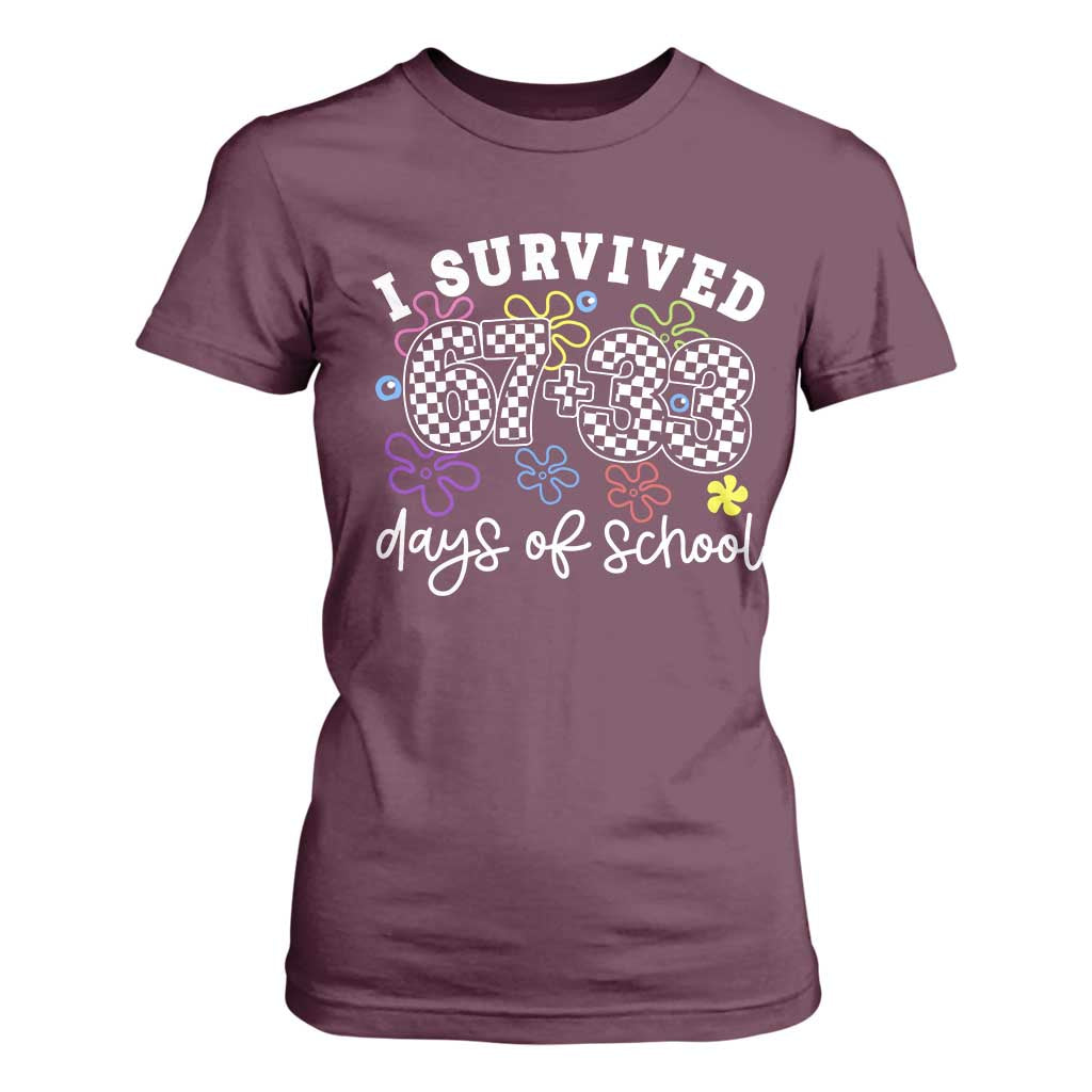 I Survived 67 33 100 Days of School T Shirt For Women Funny 100th Day of School Flowers TS10 Maroon Print Your Wear