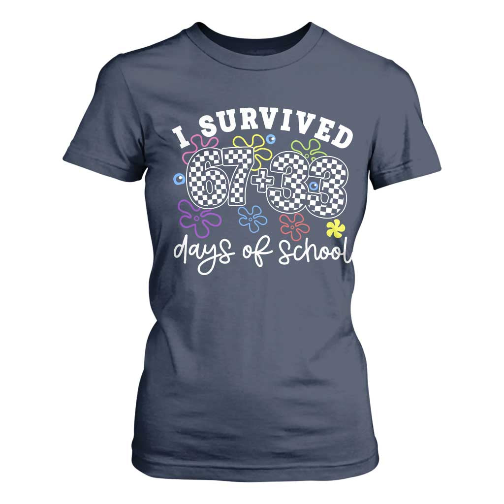I Survived 67 33 100 Days of School T Shirt For Women Funny 100th Day of School Flowers TS10 Navy Print Your Wear