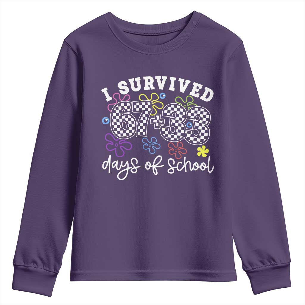 I Survived 67 33 100 Days of School Youth Sweatshirt Funny 100th Day of School Flowers TS10 Purple Print Your Wear