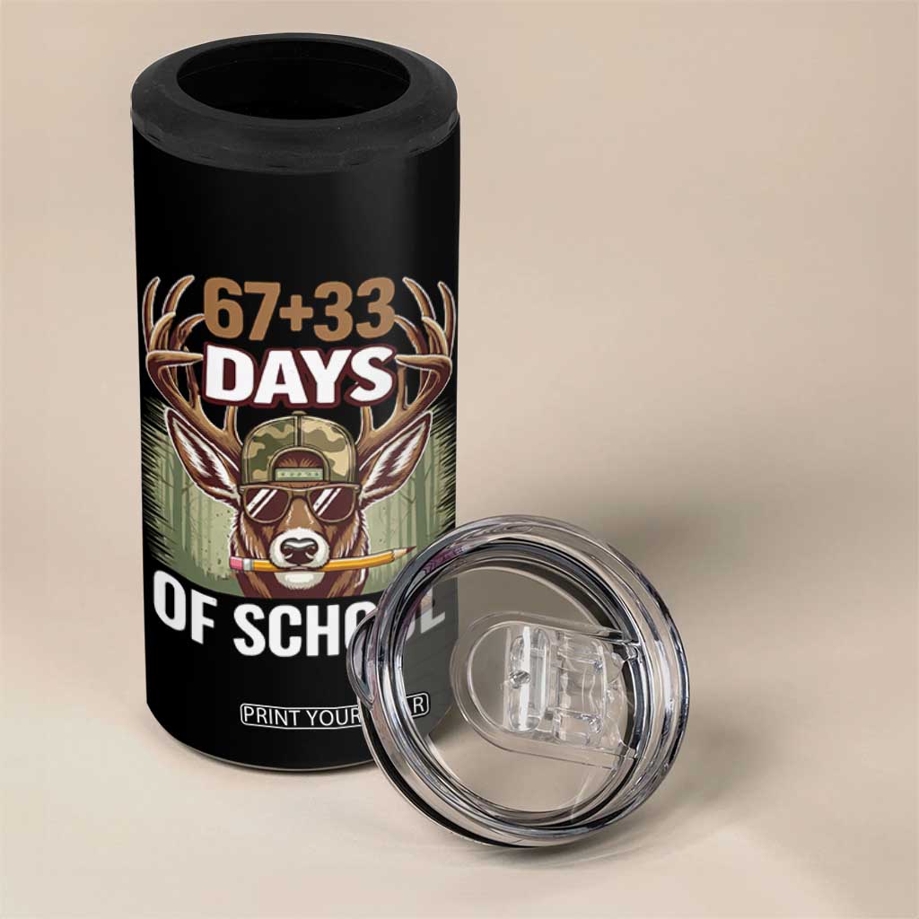 100 Days Of School 4 in 1 Can Cooler Tumbler Funny 67 Six Seven Meme Deer School TS10 Print Your Wear