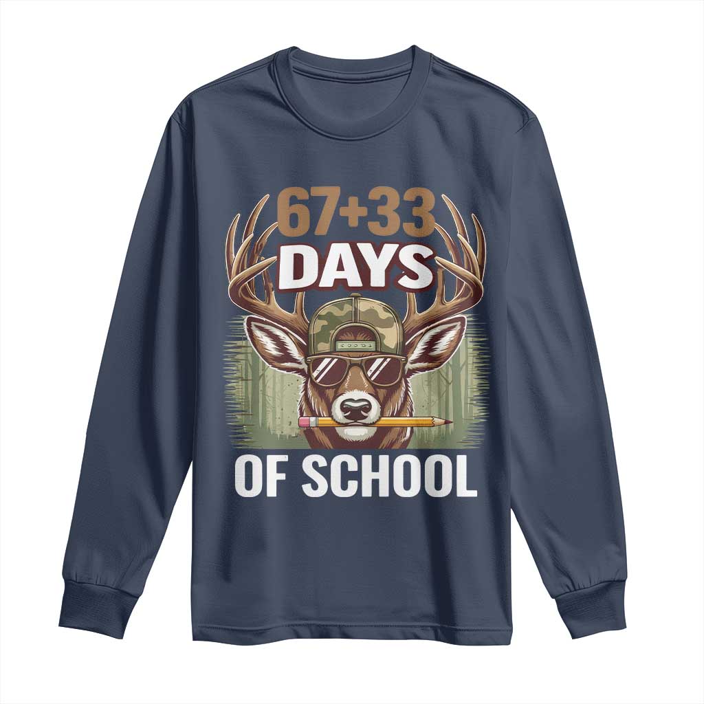 100 Days Of School Long Sleeve Shirt Funny 67 Six Seven Meme Deer School TS10 Navy Print Your Wear