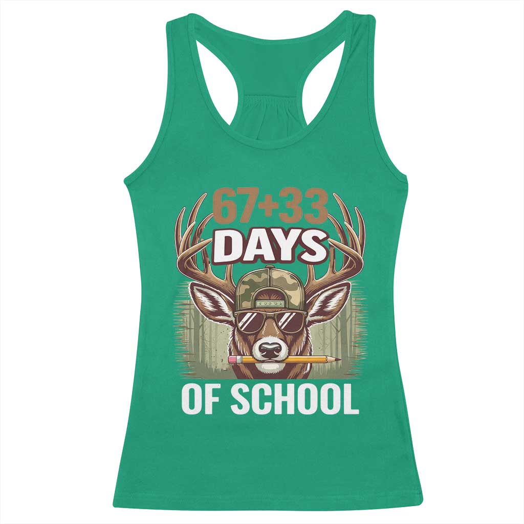 100 Days Of School Racerback Tank Top Funny 67 Six Seven Meme Deer School TS10 Irish Green Print Your Wear