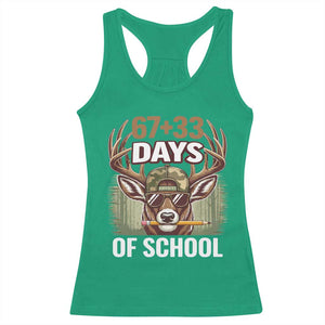 100 Days Of School Racerback Tank Top Funny 67 Six Seven Meme Deer School TS10 Irish Green Print Your Wear
