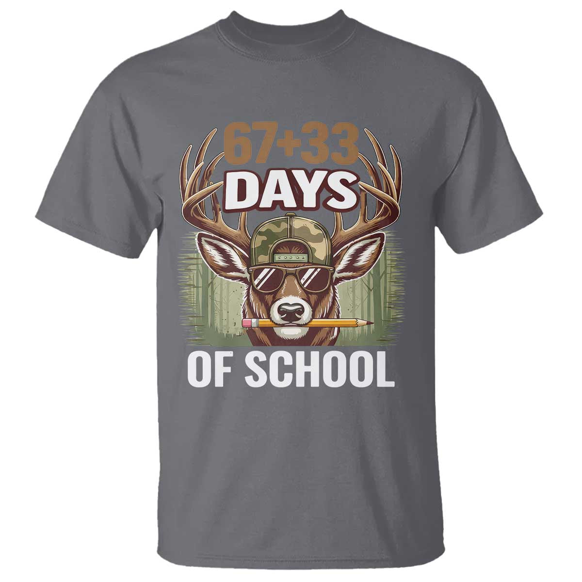 100 Days Of School T Shirt Funny 67 Six Seven Meme Deer School TS10 Charcoal Print Your Wear