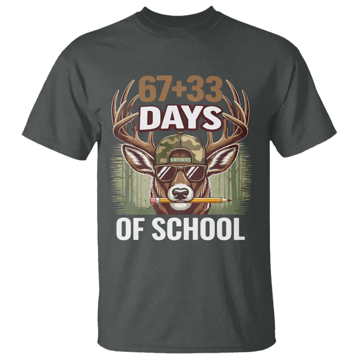 100 Days Of School T Shirt Funny 67 Six Seven Meme Deer School TS10 Dark Heather Print Your Wear