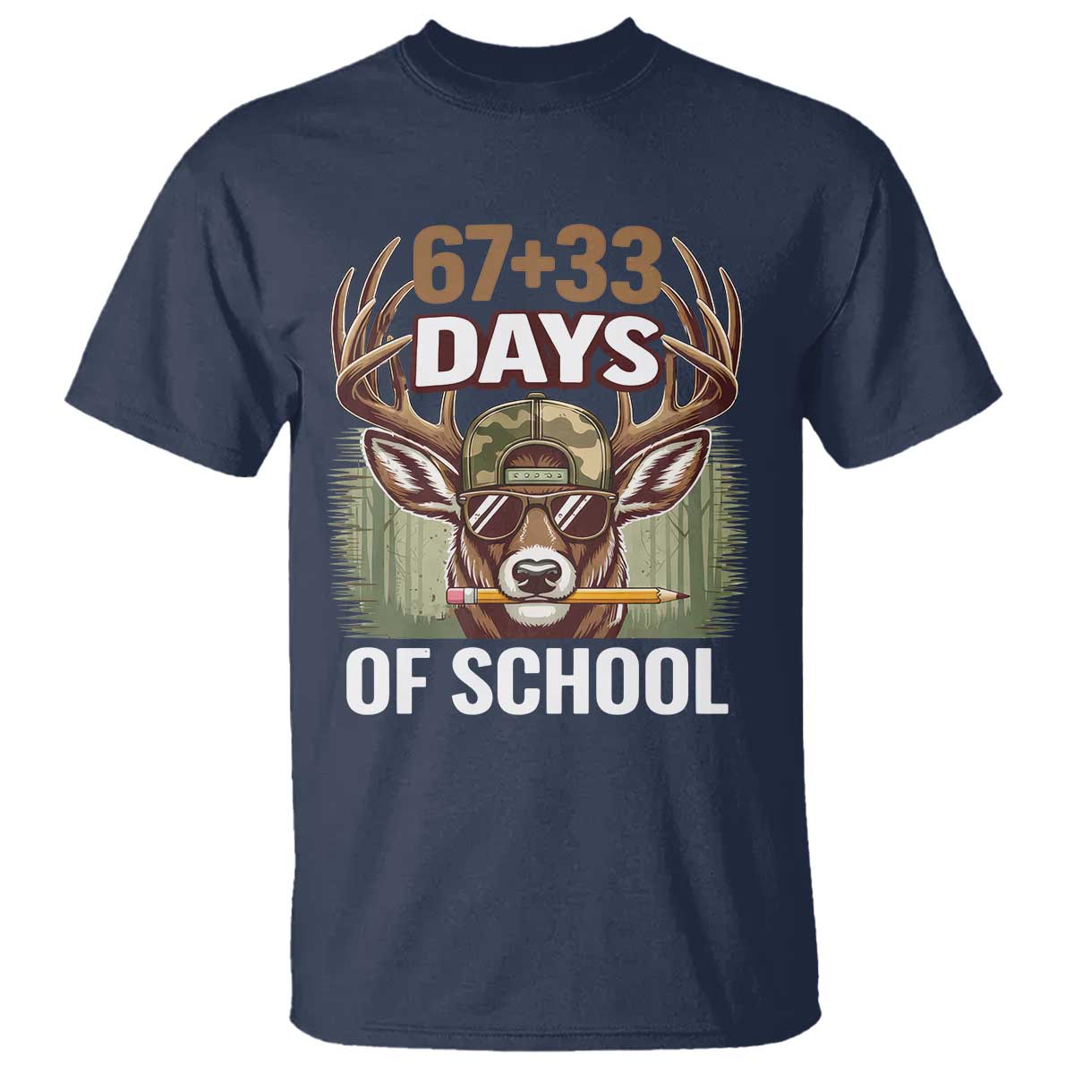 100 Days Of School T Shirt Funny 67 Six Seven Meme Deer School TS10 Navy Print Your Wear