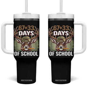 100 Days Of School Tumbler With Handle Funny 67 Six Seven Meme Deer School TS10 One Size: 40 oz Black Print Your Wear