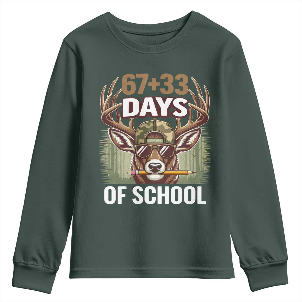100 Days Of School Youth Sweatshirt Funny 67 Six Seven Meme Deer School TS10 Dark Forest Green Print Your Wear