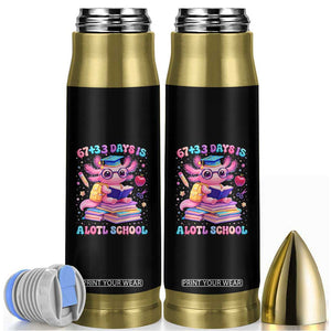 Axolotl 100 Days Of School Bullet Tumbler 100 Days Is Alotl School 67 33 Six Seven Meme TS10 Black Print Your Wear