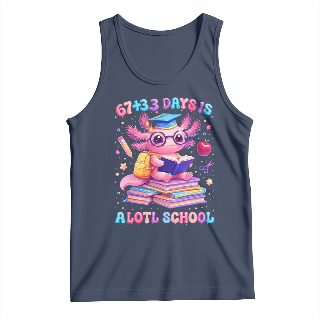 Axolotl 100 Days Of School Tank Top 100 Days Is Alotl School 67 33 Six Seven Meme TS10 Navy Print Your Wear