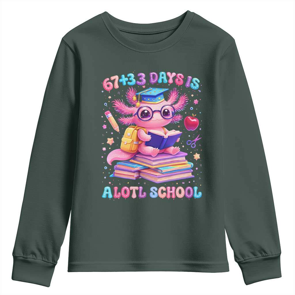 Axolotl 100 Days Of School Youth Sweatshirt 100 Days Is Alotl School 67 33 Six Seven Meme TS10 Dark Forest Green Print Your Wear
