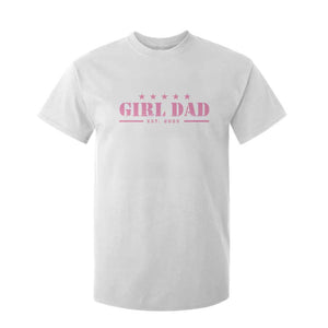 Girl Dad Est. 2025 T Shirt For Kid TS10 White Print Your Wear