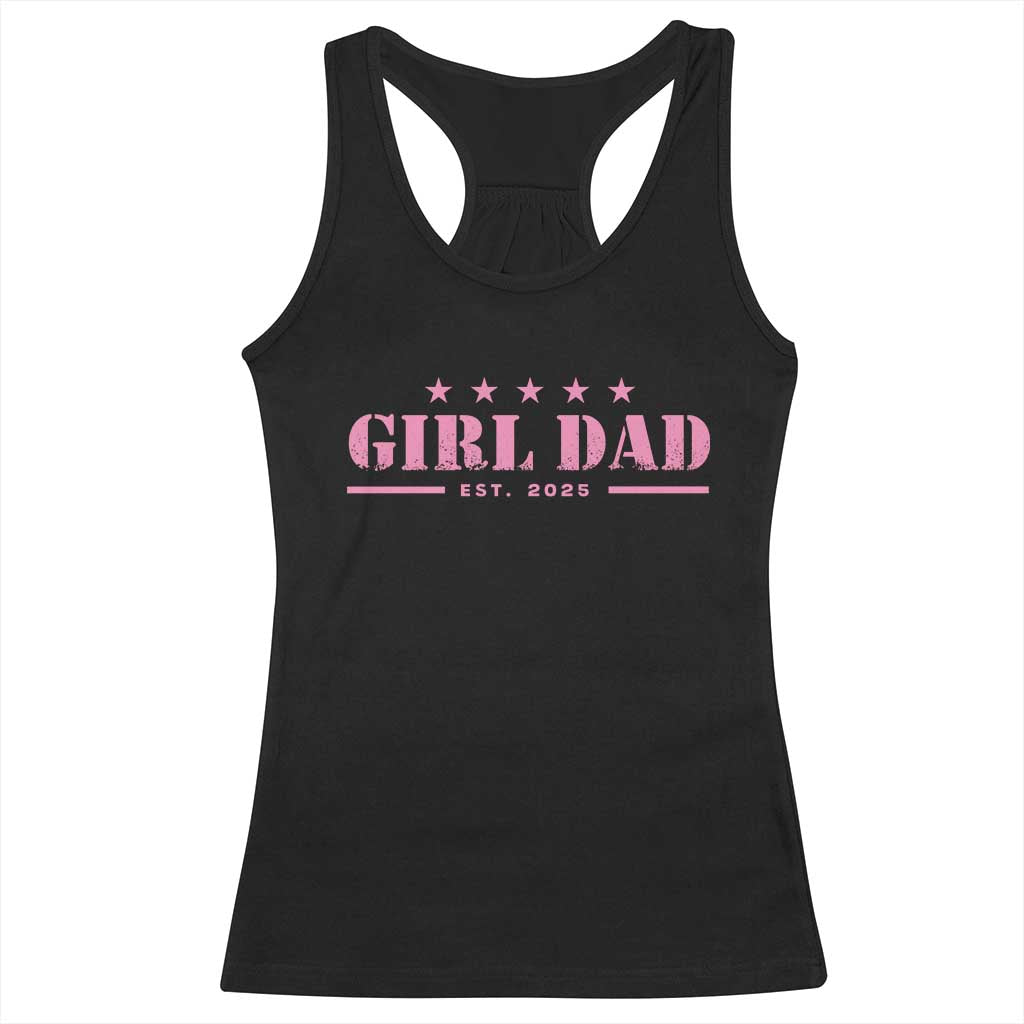 Girl Dad Est. 2025 Racerback Tank Top TS10 Black Print Your Wear
