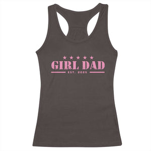 Girl Dad Est. 2025 Racerback Tank Top TS10 Dark Chocolate Print Your Wear