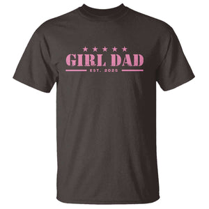 Girl Dad Est. 2025 T Shirt TS10 Dark Chocolate Print Your Wear
