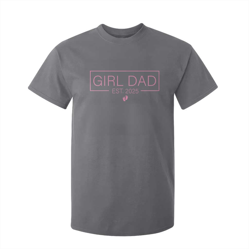 Girl Dad Est. 2025 T Shirt For Kid Expect Baby 2025 Fathers Day TS10 Charcoal Print Your Wear