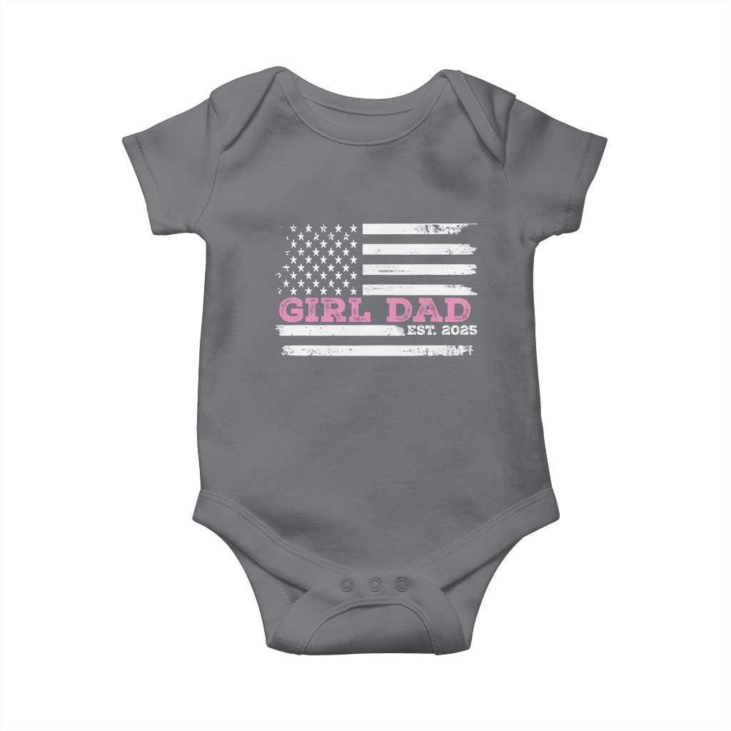 Dad Of Girl Est. 2025 Baby Onesie Father Girl To Be 2025 Daddy Fathers Day USA Flag TS10 Charcoal Print Your Wear